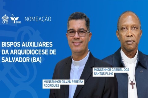 Papa nomeia bispos auxiliares para a Arquidiocese de Salvador